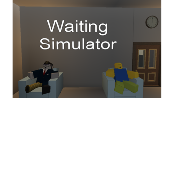 [ALPHA] Waiting Simulator 2