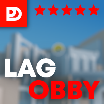 [PD] LAG OBBY
