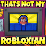 Thats not my Robloxian