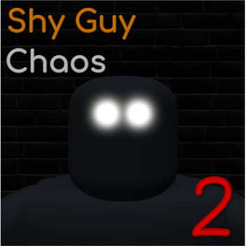 (Descontinuado :( ) Shy Guy Chaos ll (Beta)