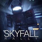 Skyfall | RALLY