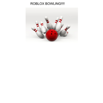 Classic ROBLOX  Bowling