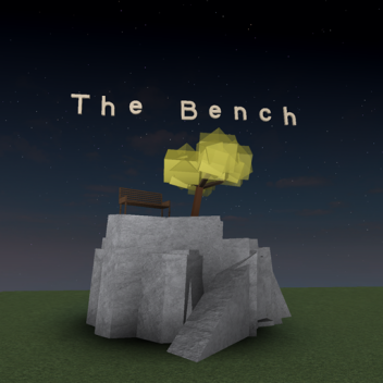 The Bench (BIG UPDATE READ DESC)