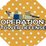 Operation: Tower Defense [Alpha]