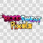 [May 3rd] Blood Sweat & Pixels