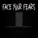 Face Your Fears - A Phobia Game