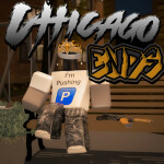 Chicago Ends (W.I.P)