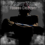 Fairy Tail Rising Destiny [Retro]
