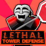 [NEW MAPS] Lethal Tower Defense