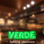 Verde - Lighting Showcase -