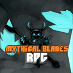 [New Map!]⚔️Mythical Blades RPG⚔️