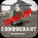 CONSOLE ONLY- CONQUÉRANT: THE GREAT WAR [PRE-ALPHA