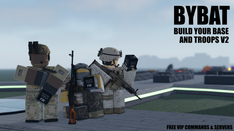 [F3X] Build Your Base and Troops