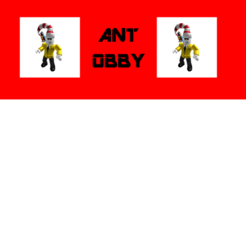 Ant OBBY ( Free ADMIN)