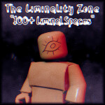 The Liminality Zone 