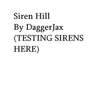 DaggerJax's Siren Hill
