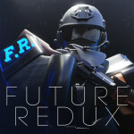 Future Redux - PRE-BETA (MAINTENANCE)