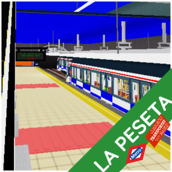 La P eseta [Metro de Madrid: RBX Edition]