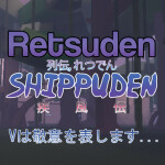 Retsuden: The Return