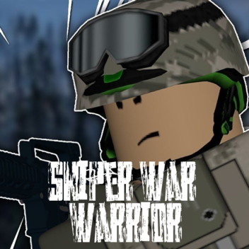[NEW] Sniper War Warrior