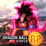 Dragon Ball RP: Utopia