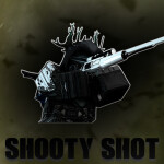 SHOOTY SHOT
