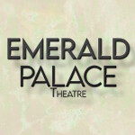 Emerald Palace Theatre
