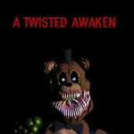 [MEGA UPDATE!!!!] A Twisted Awaken (RP)