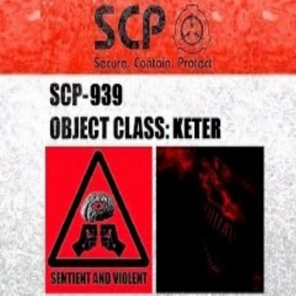 SCP-939 Containment Label