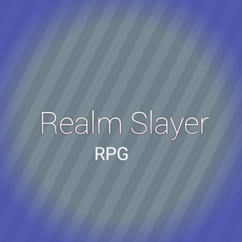 Realm-Slayer-RPG [ DISCONTINUED]