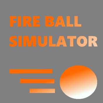 [Mobile Button IS FIXED] Fire Ball Simulator [Test