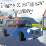 Have A Long Car Journey