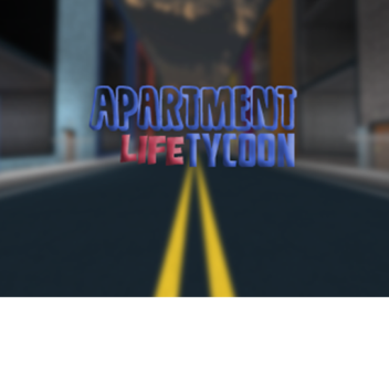 Apartment Life Tycoon ! 