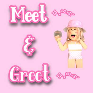 Sara's Meet & Greet