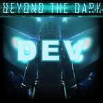 "Beyond the Dark" - Vistech Showcase 03 (DEV)