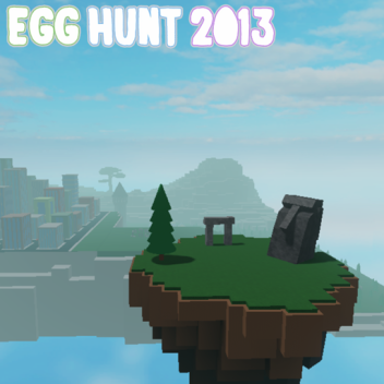 Egg Hunt 2013 [UPDATED]