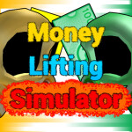 DISCONTINUED [Beta] Money Lifting Simulator