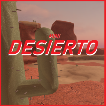 Mini Desierto