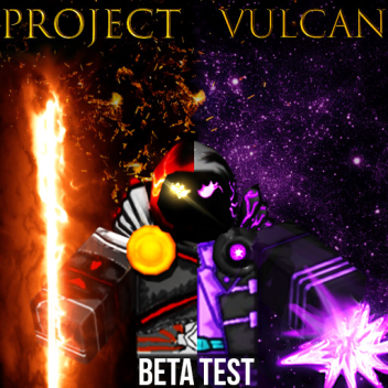 [PREVIEW] Project Vulcan