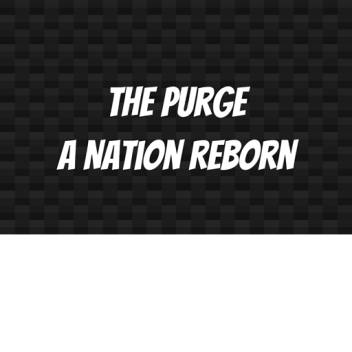 [READ DESC]The Purge [Beta]