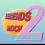 Legends of Rock 2: Rebooted (EARLY ACCESS)