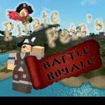 Pirate Pete's Battle Royale   BETA 1.5🔨