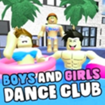 Boys and Girls Dance Club!!