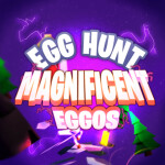 Egg Hunt: Magnificent Eggos