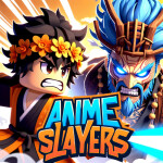 Anime Slayers! ⚔️ [NEW] 