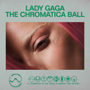 💜Lady Gaga:The Chromatica Ball Tour💜