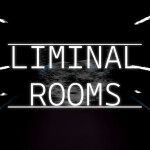 Liminal Rooms