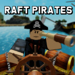 Raft Pirates 🏴‍☠️☠ [AI SHIPS ⚓]