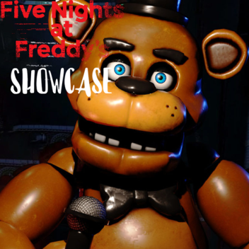 Five Nights at Freddy's [SHOWCASE]  FREDDY UPDATE