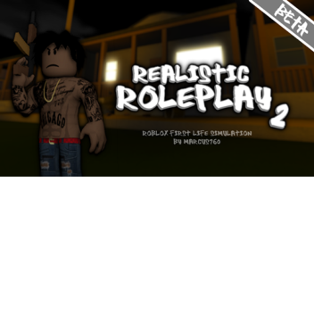 realistic roplay 
